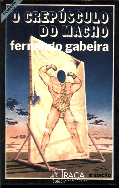 O Crepúsculo do Macho