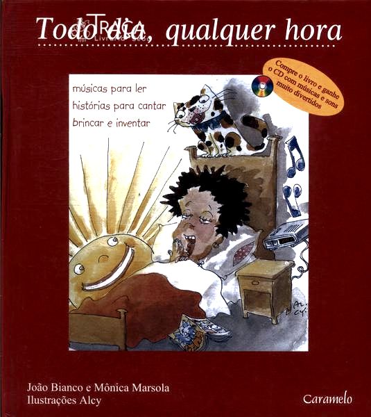 Todo Dia Qualquer Hora (Não Inclui Cd)