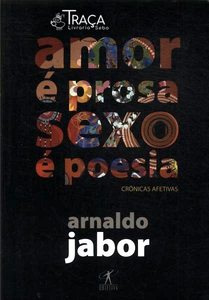 Amor É Prosa Sexo É Poesia