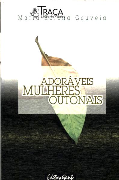 Adoráveis Mulheres Outonais