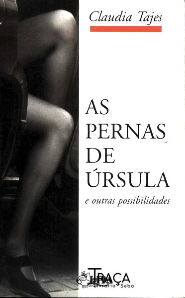 As Pernas de Úrsula