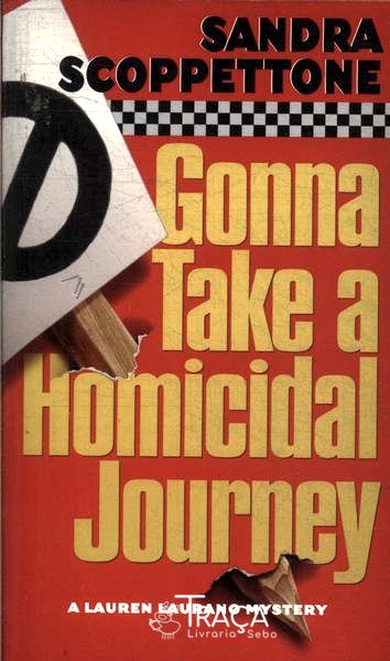 Gonna Take a Homicidal Hourney