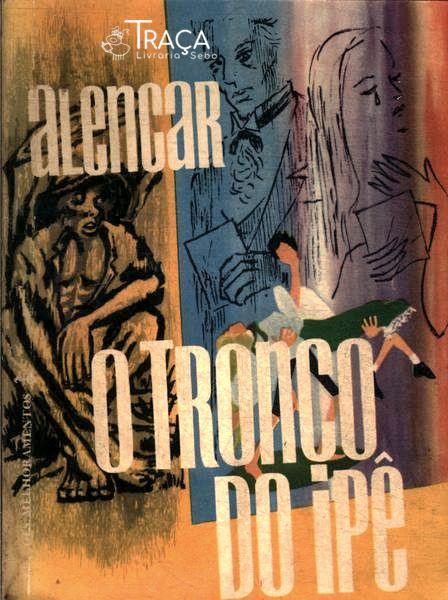 O Tronco do Ipê