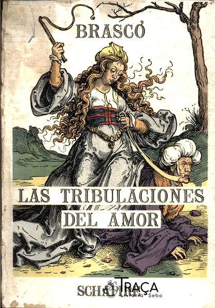 Las Tribulaciones Del Amor