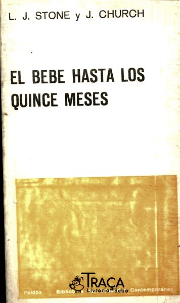 El Bebe Hasta Los Quince Meses