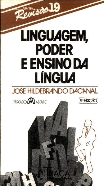Linguagem, Poder e Ensino da Língua
