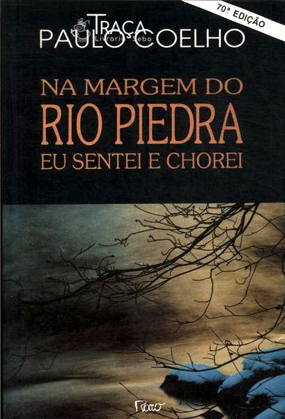 Na Margem do Rio Piedra Eu Sentei e Chorei