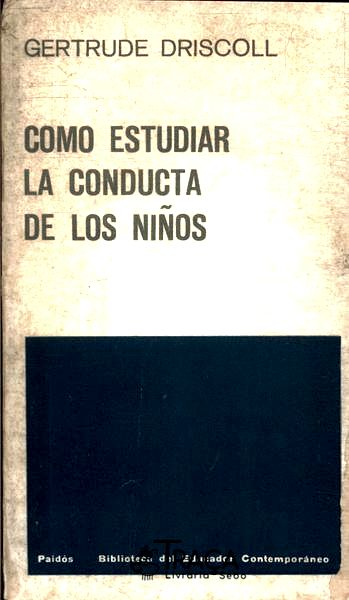 Como Estudiar La Conducta de Los Niños