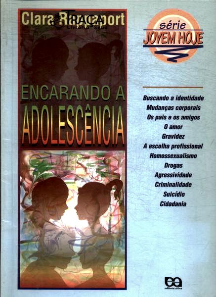Encarando A Adolescência
