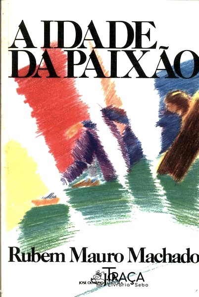 A Idade da Paixão