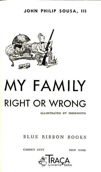 My Family Right Or Wrong