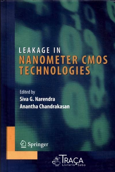 Leakage In Nanometer Cmos Technologies