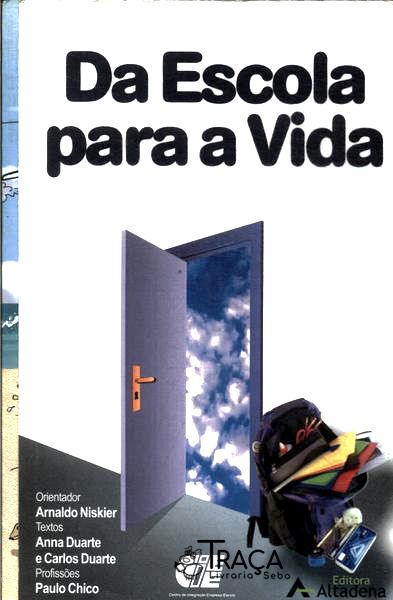 Da Escola para a Vida