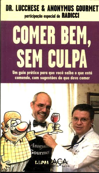 Comer Bem, sem Culpa