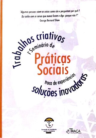 1º Seminário de Práticas Sociais: Troca de Experiências