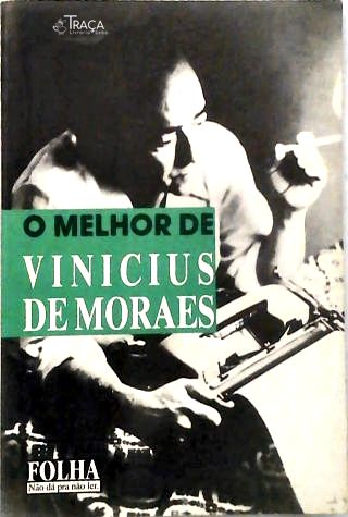 O Melhor de Vinicius de Moraes