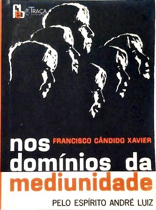 Nos Domínios da Mediunidade