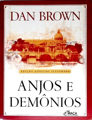 Anjos E Demônios (edição Ilustrada)
