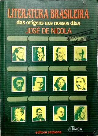Literatura Brasileira Das Origens Aos Nossos Dias