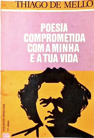 Poesia Comprometida com a Minha e a Tua Vida