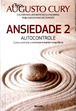 Ansiedade - Vol. 2 (Autocontrole)
