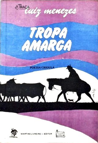 Tropa Amarga