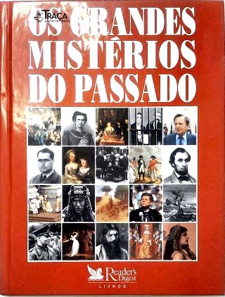 Os Grandes Mistérios do Passado