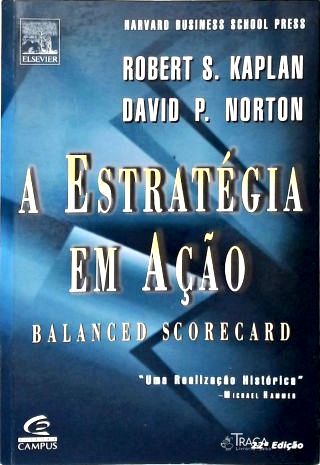 A Estratégia Em Ação