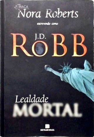 Lealdade Mortal
