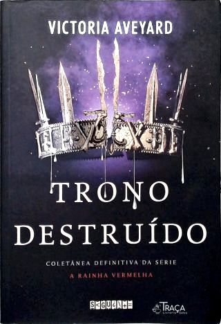 Trono Destruído