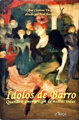 Ídolos De Barro