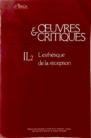 Ouevres & Critiques - Vol. 2 Lesthétique de la Réception