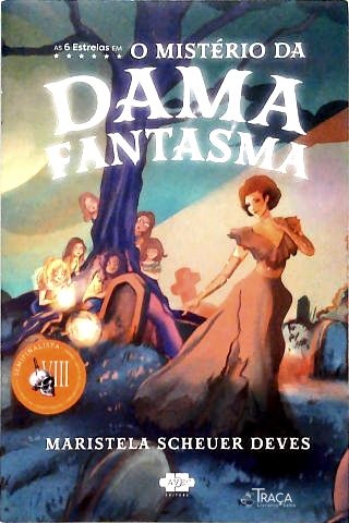 O Mistério da Dama Fantasma