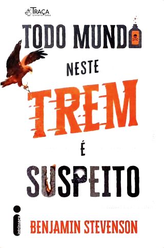 Todo mundo neste trem é suspeito