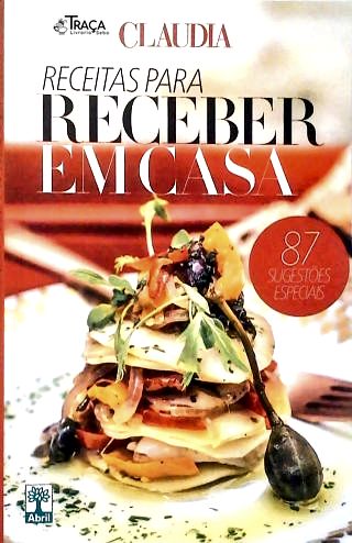 Claudia - Receitas para Receber em Casa