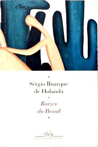 Raízes Do Brasil