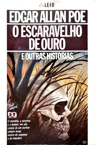 O Escaravelho De Ouro E Outras Histórias