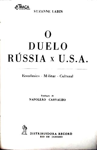 O Duelo Rússia X Estados Unidos