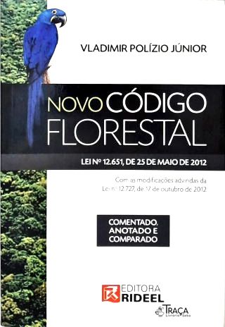 Novo Código Florestal: Lei Nº 12.651/12