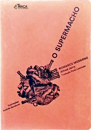 O Supermacho: Romance moderno