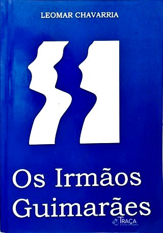 Os Irmãos Guimarães