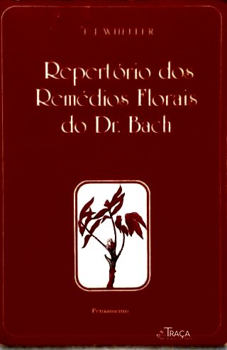 Repertório dos Remédios florais do Dr. Bach