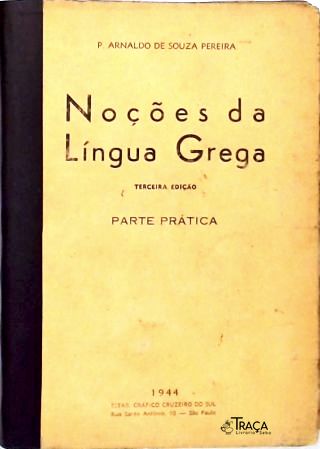 Noções da Língua Grega: Parte Prática