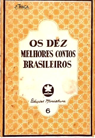 Os Dez Melhores Contos Brasileiros