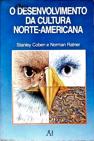 O Desenvolvimento da Cultura Norte-Americana