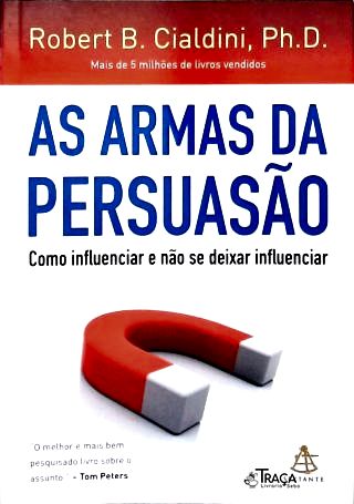 As Armas Da Persuasão
