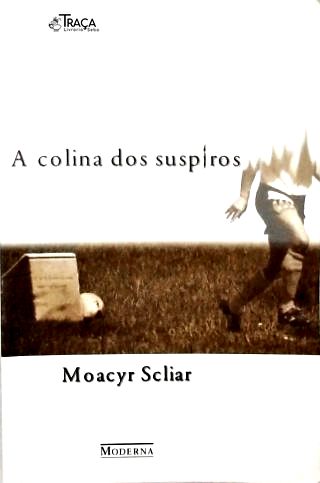 A Colina Dos Suspiros