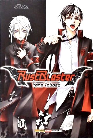Vol. 1 - Rust Blaster