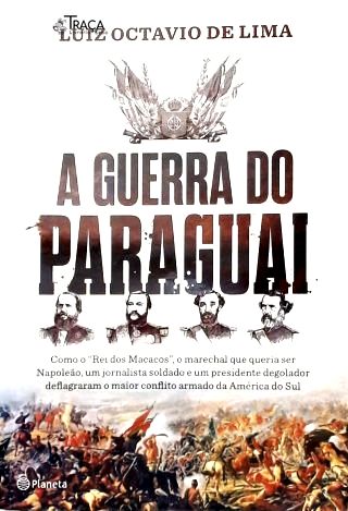 A Guerra do Paraguai