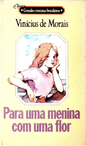 Para uma Menina com Uma Flor